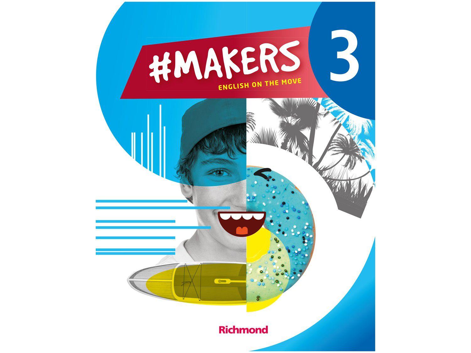 Livro #Makers Inglês 8º Ano Vol.3 - Richmond