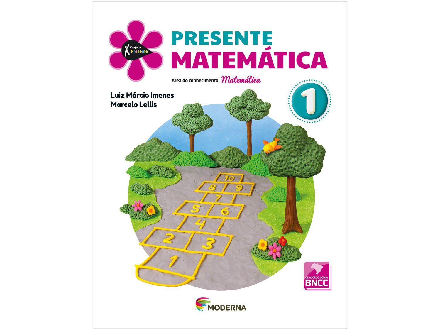 Livro Presente Matemática 1° Ano - Luiz Márcio Imenes Marcelo Lellis