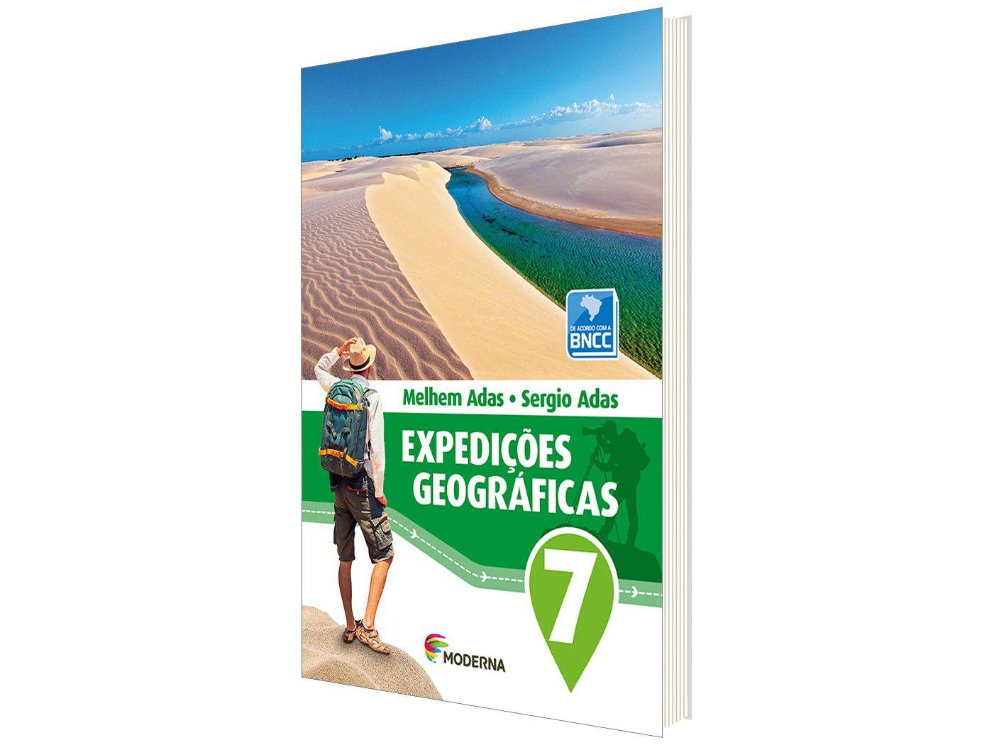Livro Expedições Geográficas 7º Ano Melhem Adas e Sérgio Adas