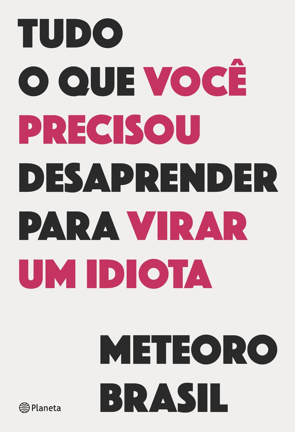 Tudo o que você precisou desaprender para virar um