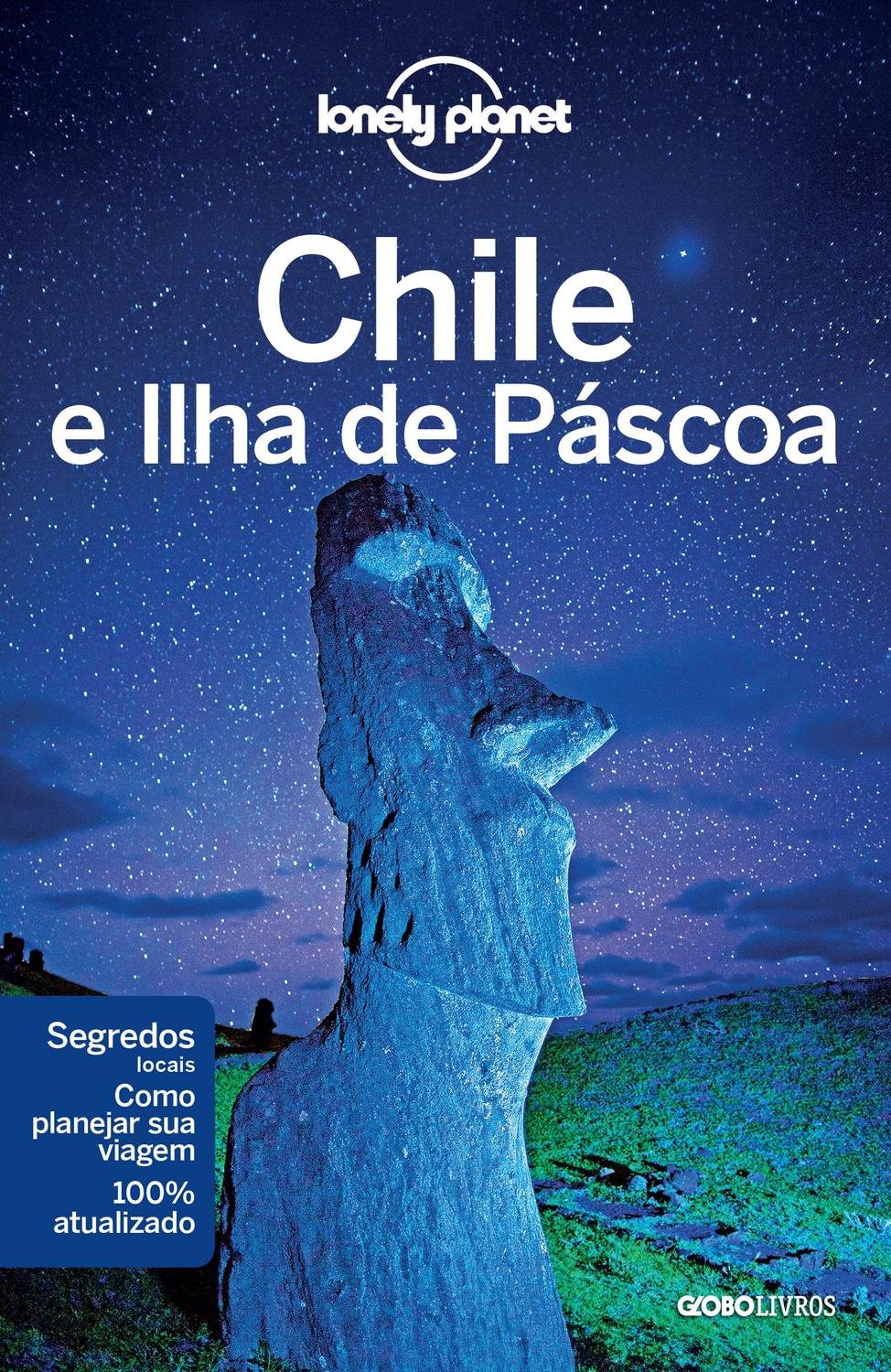 Lonely Planet Chile e Ilha de Páscoa