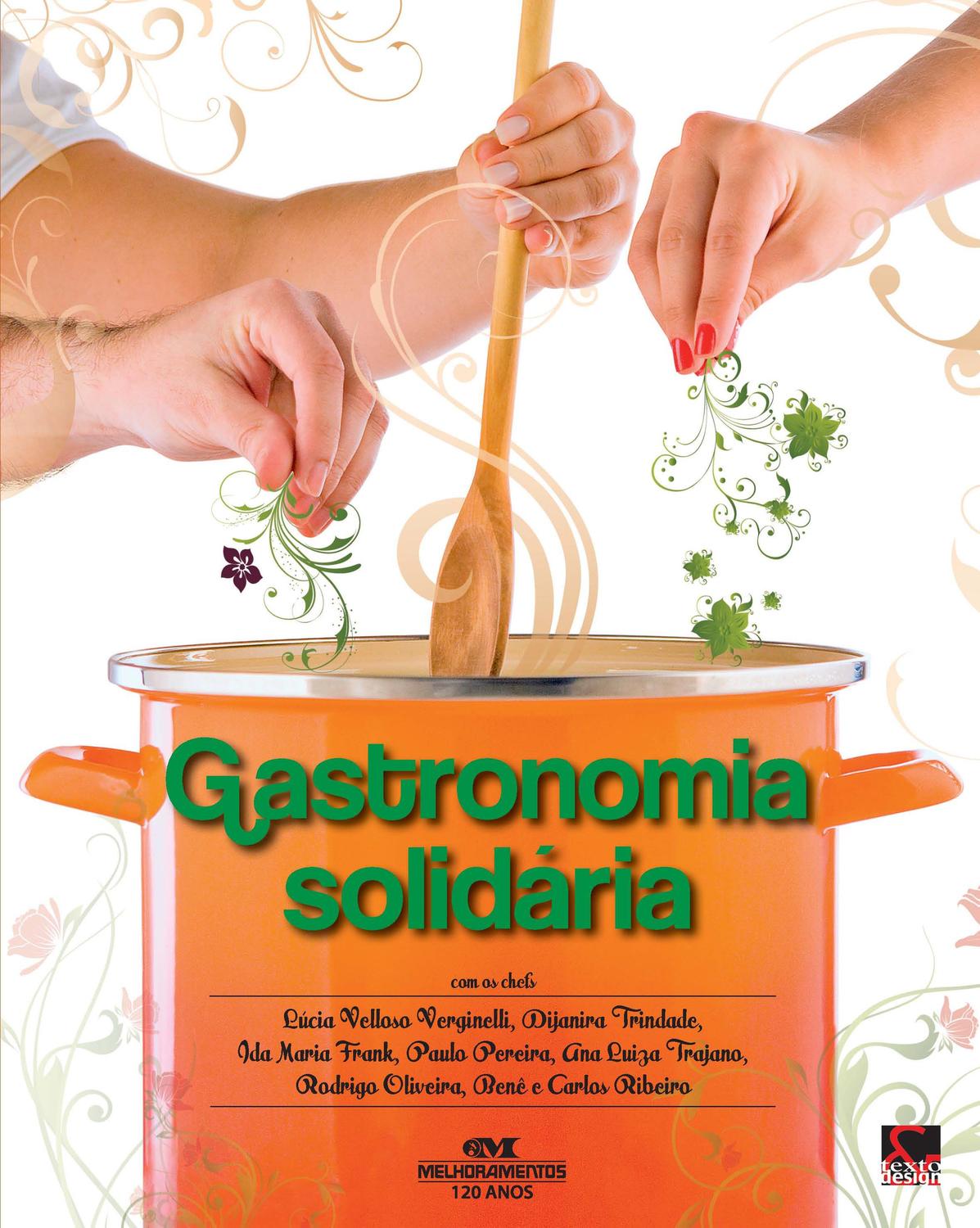 Gastronomia solidária - Fazendo receitas de sonhos que encantam