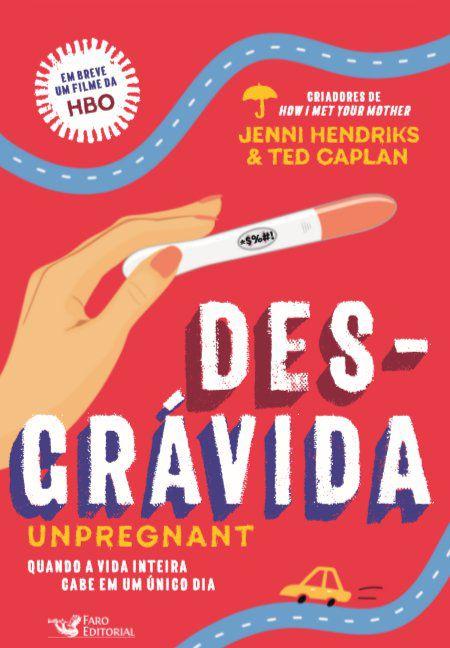 Desgrávida - Unpregnant