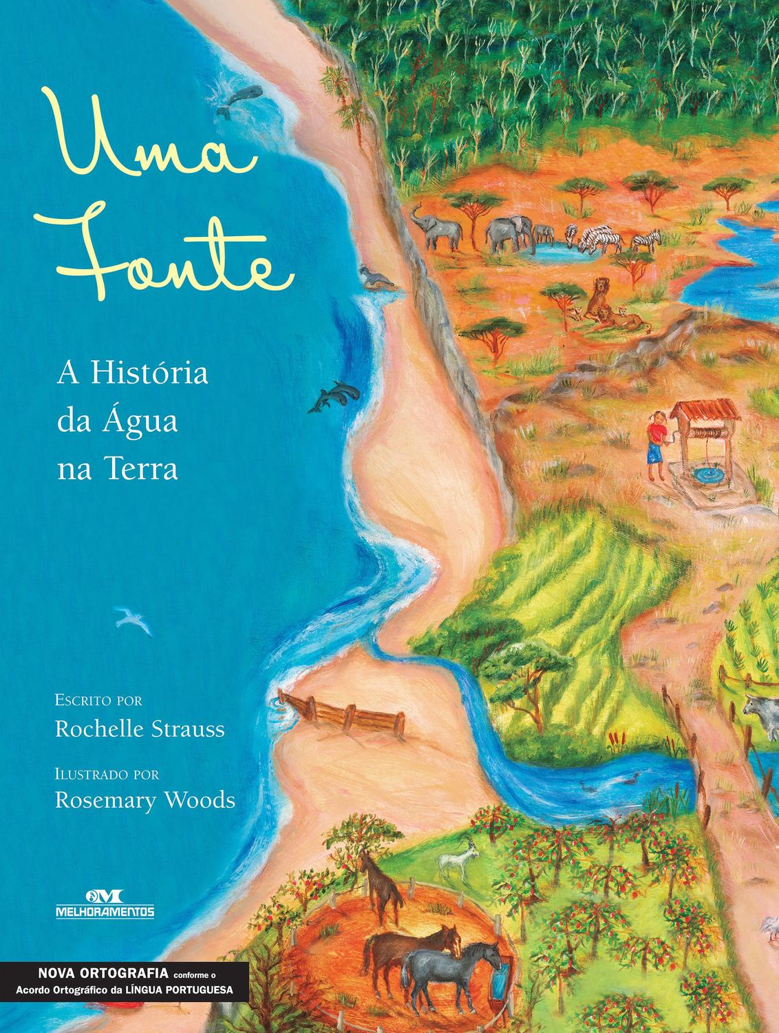 Uma fonte - A história da água na terra