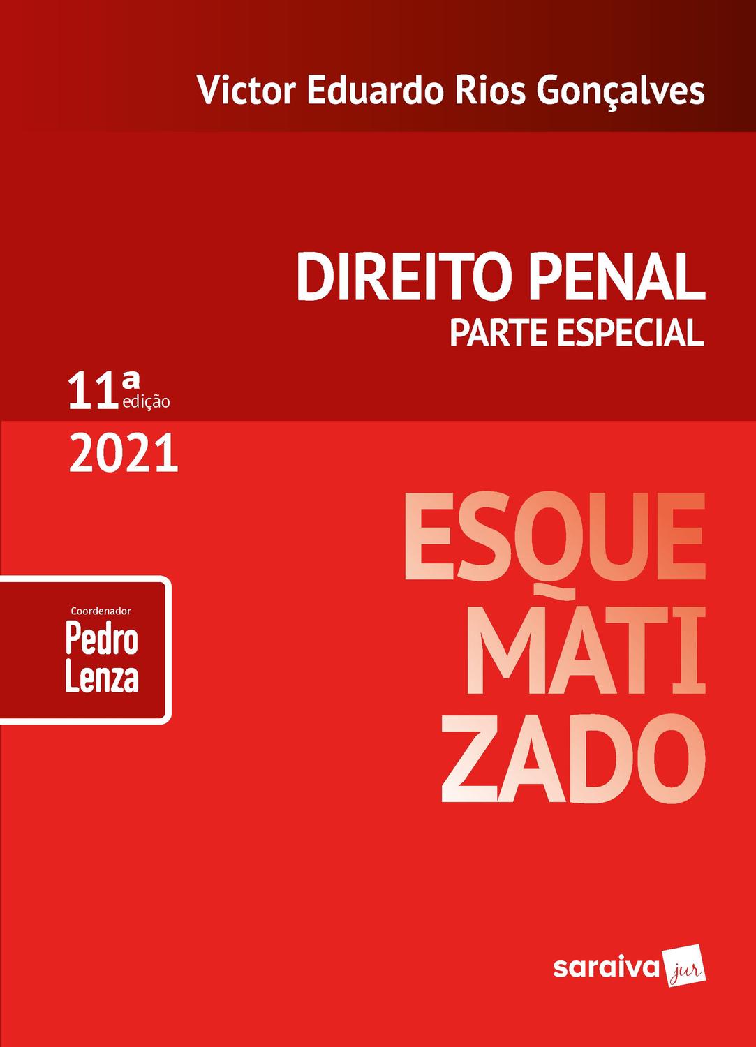 Direito Penal Esquematizado - 11ª Edição 2021 - Parte Especial