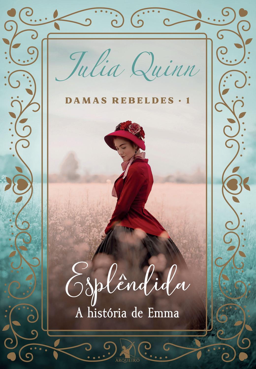 Livro - Esplêndida (Trilogia Damas rebeldes ? Livr