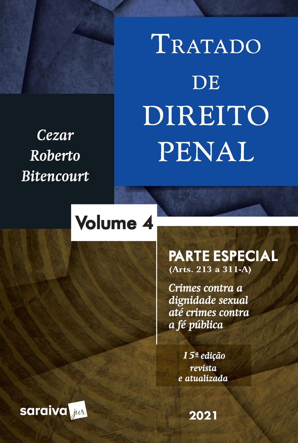 Livro - Tratado de Direito Penal - Volume 4 - 15ª