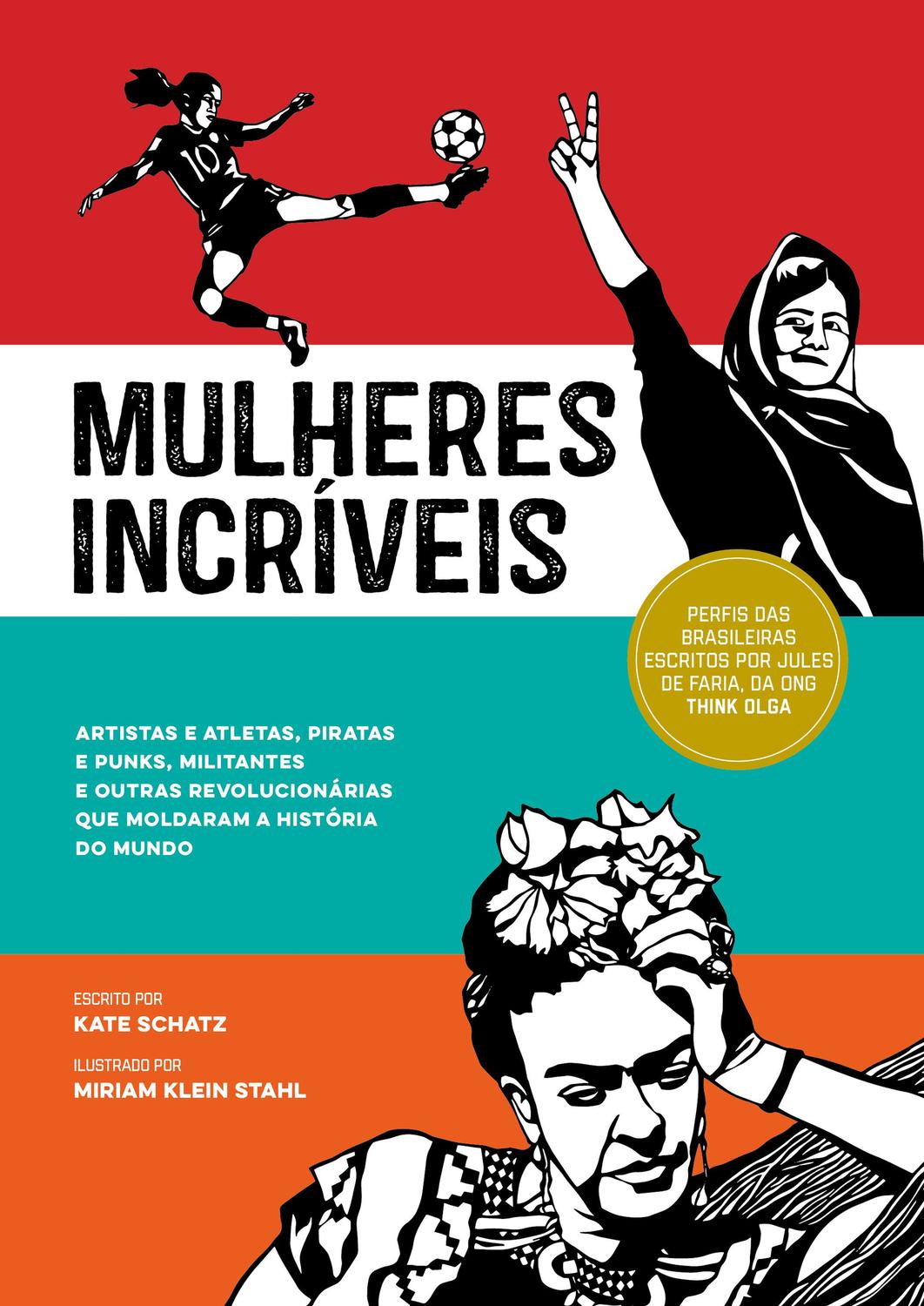 MULHERES INCRIVEIS - 978858246548