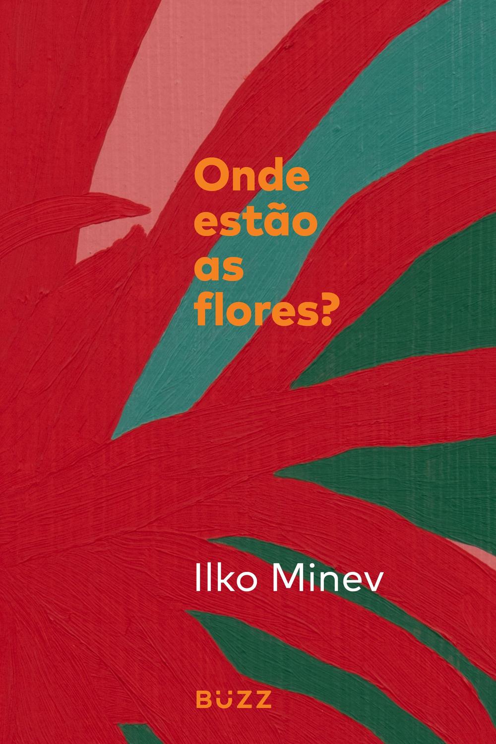 ONDE ESTAO AS FLORES - 978658607782