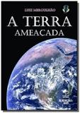 01 - a terra ameacada - Autor independente
