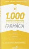 1.000 questoes comentadas de provas e concursos em farmacia - Sanar