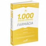 1.000 Questões Comentadas Provas Farmácia 2ª - Sanar
