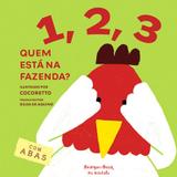 1, 2, 3 - quem esta na fazenda - Brinque book