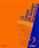 10 Cases do Design Brasileiro-Vol.2 - Edgard blücher
