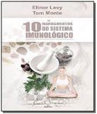 10 mandamentos do sistema imunologico, os - Ground