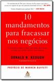 10 Mandamentos Para Fracassar nos Negócios - Gmt