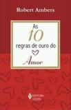 10 Regras De Ouro Do Amor (As) - Vozes