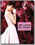 100 anos de moda - Publifolha