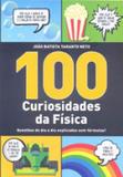 100 curiosidades da fisica - Artesa editora