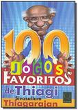 100 jogos favoritos de thiagi - Qualitymark