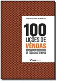 100 licoes de venda: dos maiores vendedores de tod - Versal