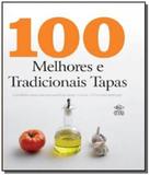 100 melhores e tradicionais tapas - Dcl