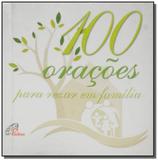 100 oracoes para rezar em familia - colecao de cor - Paulinas