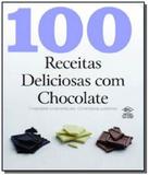 100 receitas deliciosas com chocolate - Dcl