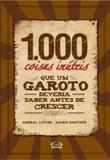 1000 coisas inúteis que um garoto deveria saber antes de crescer