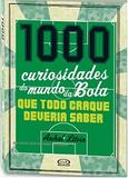 1000 Curiosidade Do Mundo Da Bola - Que Todo Craque Deveria Saber / Litvin - Vergara riba