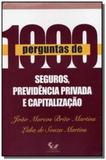 1000 perguntas de seguros previdencia privada e ca - Forense universitaria ltda