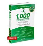 1000 Questões Em Medicina Veterinária Comentadas Concursos - Sanar