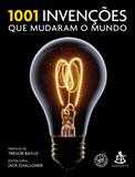 1001 invenções que mudaram o mundo
