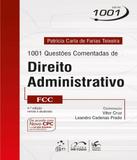 1001 Questoes Comentadas De Direito Administrativo - Fcc - 04 Ed - Metodo - concurso