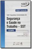 1001 questoes comentadas de seguranca e saude no t - Editora metodo