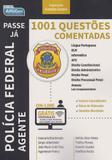 1001 Questões Comentadas - Polícia Federal - Agente - Alfacon