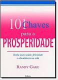 101 Chaves Para A Prosperidade - Cultrix