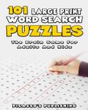 101 Large Print Word Search Puzzles - The Brain Game For Adults And Kids - Siddharth mamhotra
