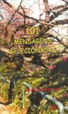 101 Mensagens Selecionadas - Âmbito cultural