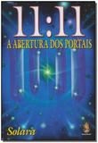 11:11 - a Abertura Dos Portais - Madras editora