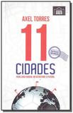 11 cidades: para cada viagem, um so destino: o fut - Grande area