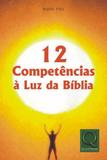 12 competencias a luz da biblia - Qualitymark
