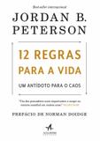 12 regras para a vida - Alta books