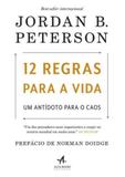 12 regras para a vida - Alta books