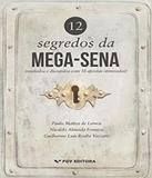 12 Segredos Da Mega-sena - Fgv
