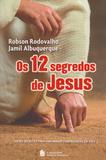 12 Segredos de Jesus, Os - Ibep