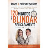 120 Minutos Para Blindar Seu Casamento - Thomas nelson