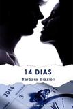 14 Dias / Biazioli - Editora bezz
