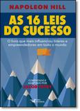 16 Leis do Sucesso Napoleon Hill, As - Faro editorial