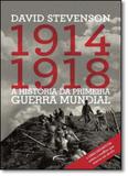 1914-1918: A História da Primeira Guerra Mundial - Novo seculo